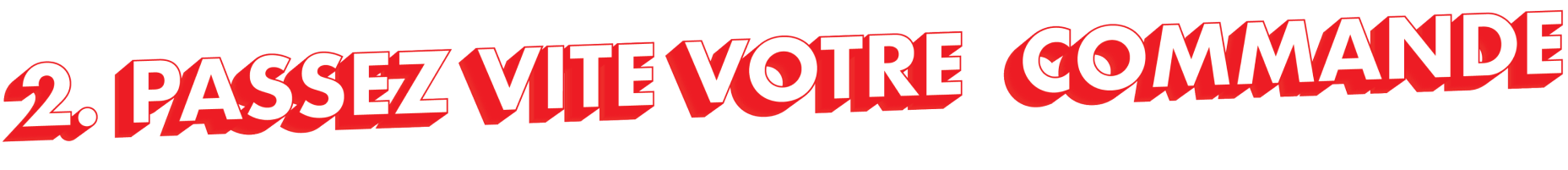 2. Passez vitre votre commande
