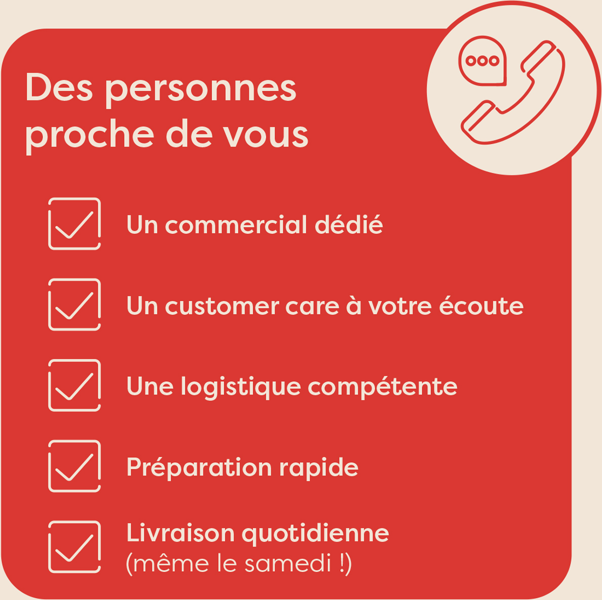 Des personnes proche de vous